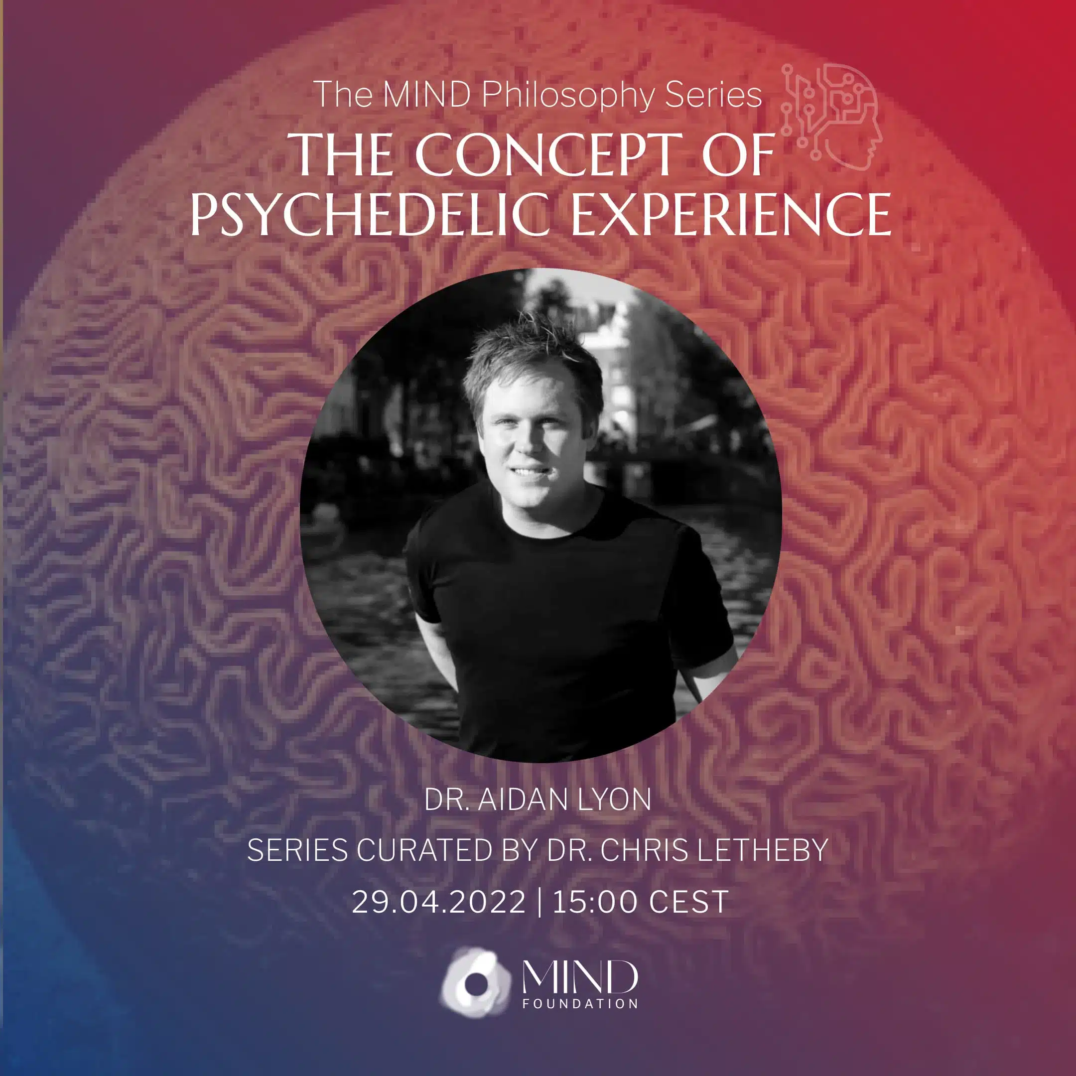 Dr. Aidan Lyon – The Concept of Psychedelic Experience