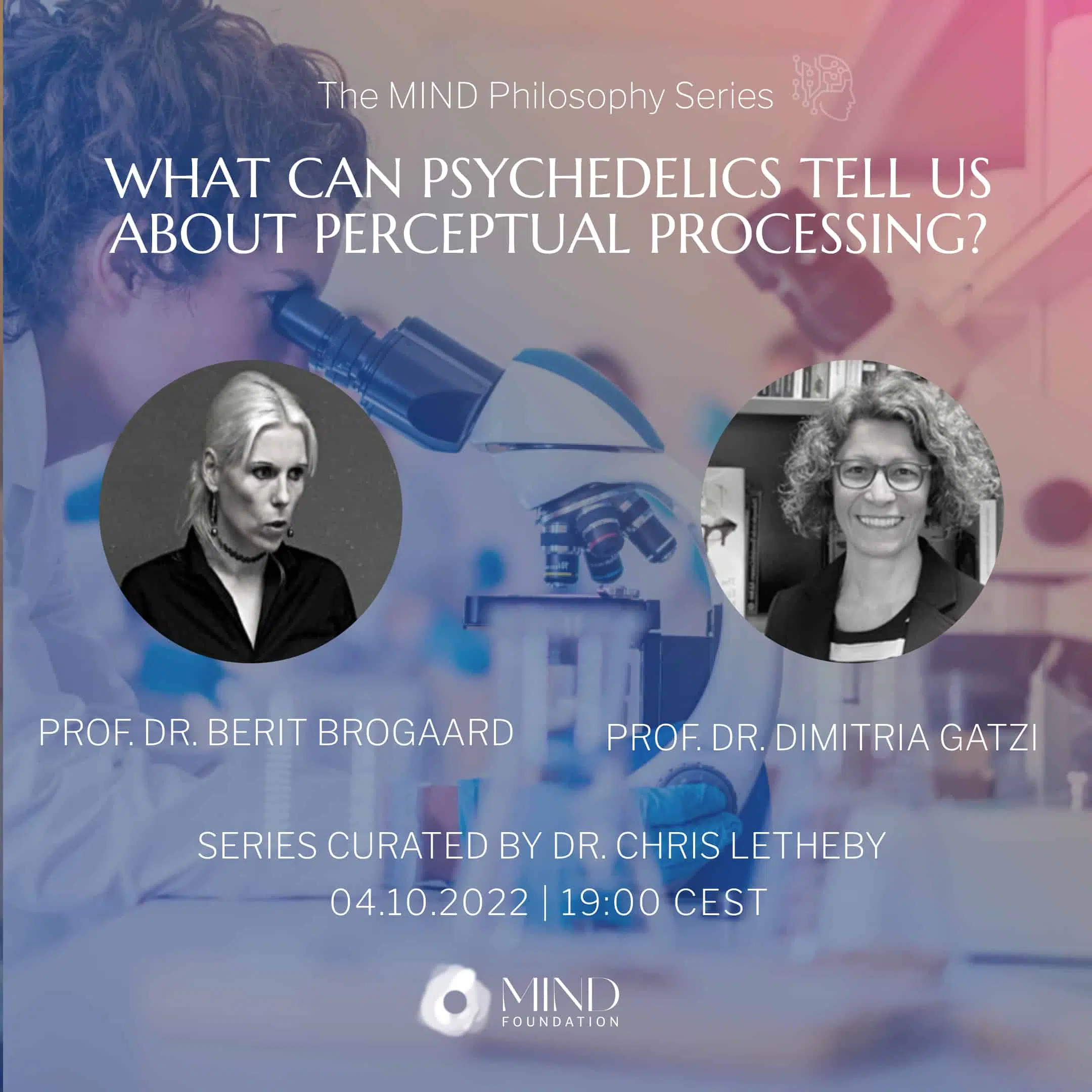 Prof. Dr. Dimitria Gatzi and Prof. Dr. Berit Brogaard – What can psychedelics tell us about perceptual processing?